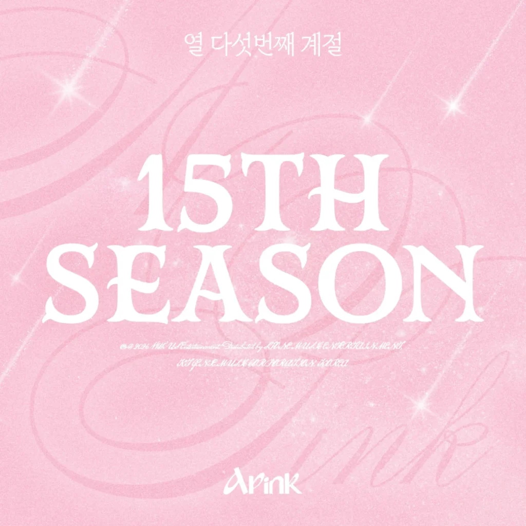 Apink Marks Fifteen Years of Musical Excellence with Anticipated 15th Anniversary Single "15th Season"