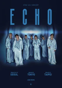 EPEX Announces Fourth Concert Tour "ECHO" with Initial Stops in Seoul, Tokyo, and Taipei