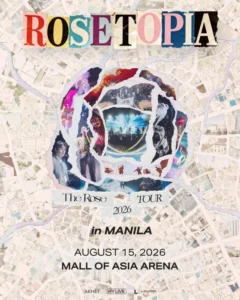 The Rose Prepares for Rosetopia Asia Tour 2026 in Manila, Highlighting a Legacy of Emotional Resonance and Global Connection
